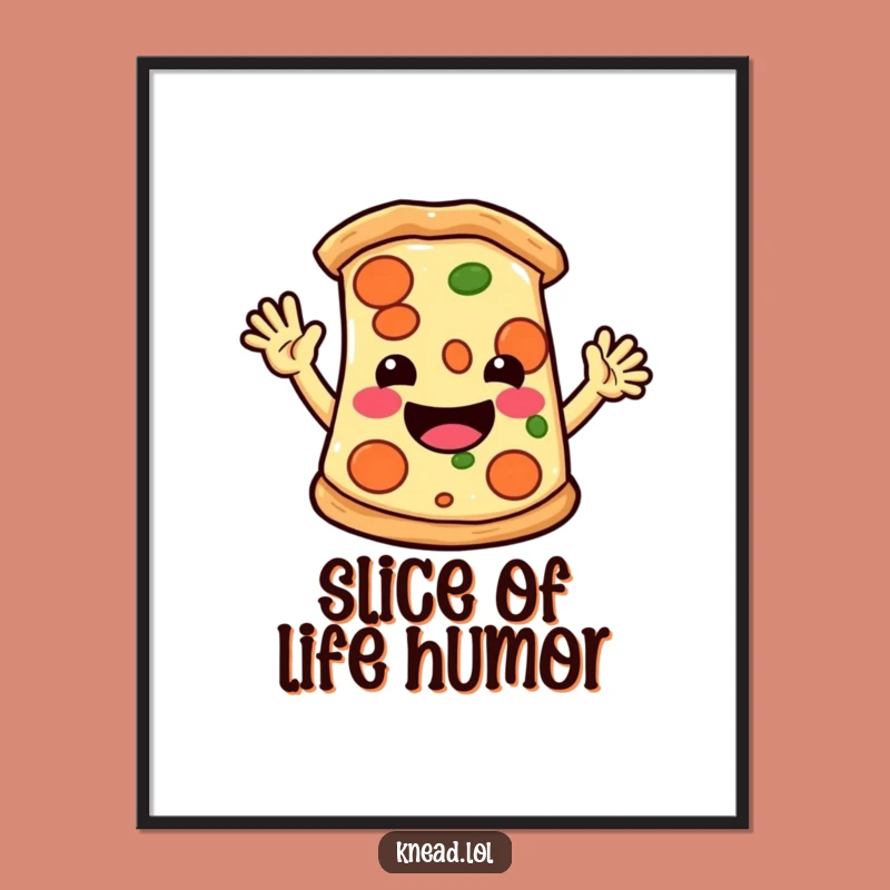 Funny Pizza Slice Poster: Energetic Waving Art, Hilarious Wall Decor Gift