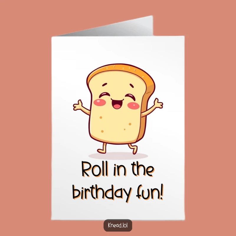 Free Printable Bread Roll Birthday Card: Giggling Foodie Greeting for a Fun Celebration