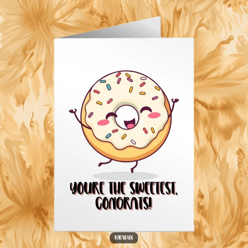 Funny Free Printable congratulations card showing a happy donut with sprinkles dancing joyfully, a cheerful downloadable greeting.