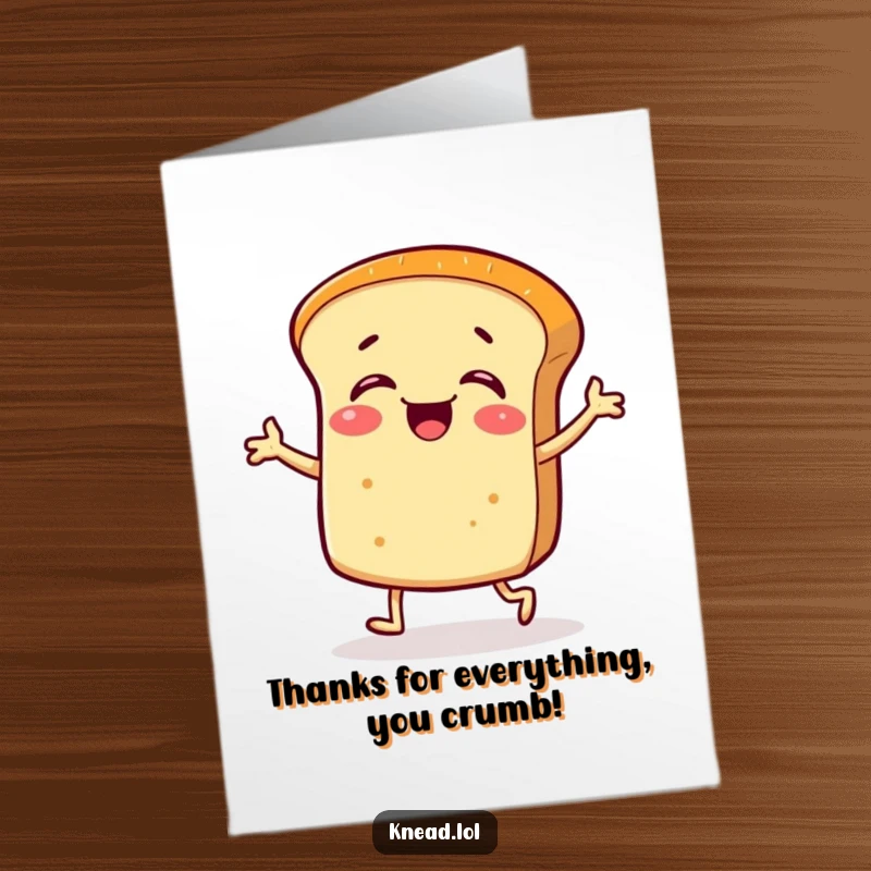 Funny Free Printable Thank You Card featuring a giggling bread roll character performing a silly jig, ideal for expressing thanks with humor.