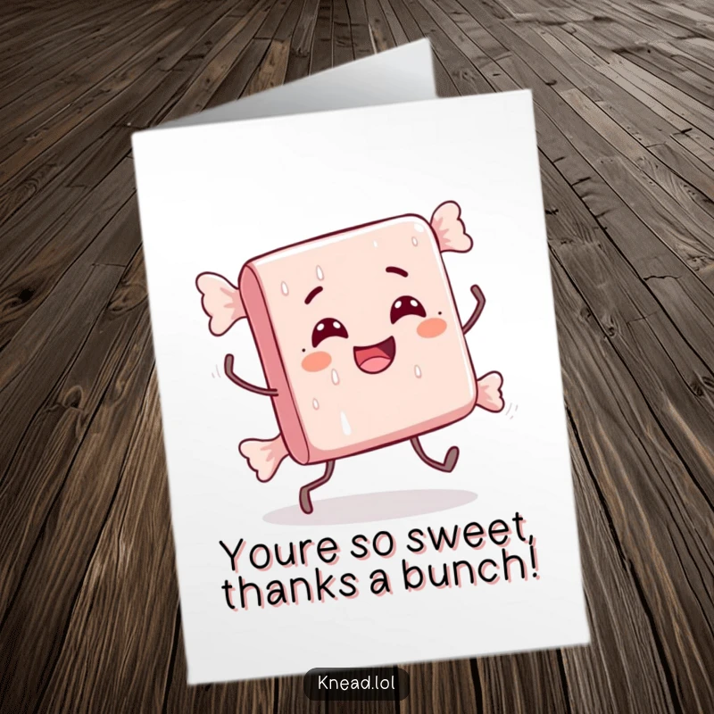 Funny Free Printable Thank You Card featuring a delighted candy bar character comically stumbling, ideal for sending thanks with a unique quirk.